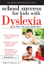 School Success for Kids With Dyslexia and Other Reading Difficulties book cover
