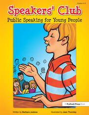 Speakers' Club: Public Speaking for Young People (Grades 4-8) book cover