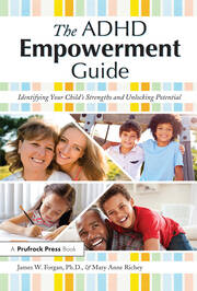 The ADHD Empowerment Guide: Identifying Your Child's Strengths and Unlocking Potential book cover
