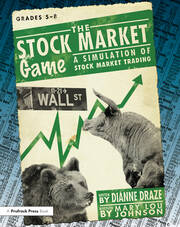 The Stock Market Game: A Simulation of Stock Market Trading (Grades 5-8) book cover