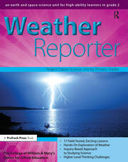 Weather Reporter: An Earth and Space Science Unit for High-Ability Learners in Grade 2 book cover