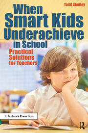 When Smart Kids Underachieve in School: Practical Solutions for Teachers book cover