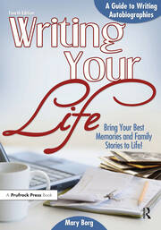 Writing Your Life: A Guide to Writing Autobiographies book cover