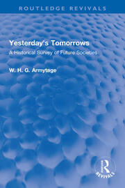 Yesterday's Tomorrows: A Historical Survey of Future Societies book cover