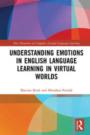 Understanding Emotions in English Language Learning in Virtual Worlds book cover