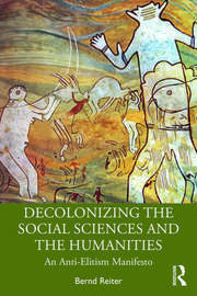 Decolonizing the Social Sciences and the Humanities: An Anti-Elitism Manifesto book cover