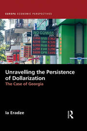 Unravelling The Persistence of Dollarization: The Case of Georgia book cover