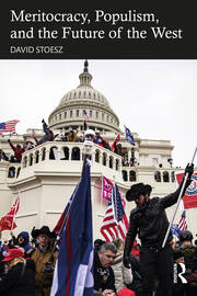Meritocracy, Populism, and the Future of Democracy book cover