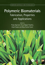 Polymeric Biomaterials: Fabrication, Properties and Applications book cover
