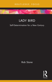 Lady Bird: Self-Determination for a New Century book cover