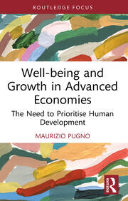 Well-being and Growth in Advanced Economies: The Need to Prioritise Human Development book cover