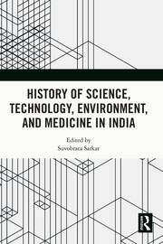 History of Science, Technology, Environment, and Medicine in India book cover