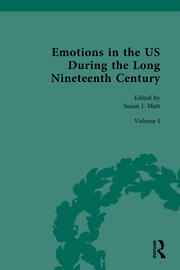 Emotions in the US During the Long Nineteenth Century: Volume I: 1800–1865 book cover