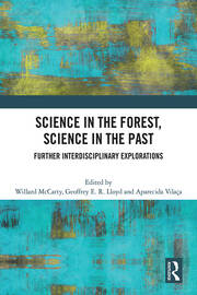 Science in the Forest, Science in the Past: Further Interdisciplinary Explorations book cover