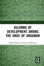 Dilemma of Development among the Onge of Andaman book cover