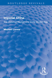Imperial China: The Historical Background to the Modern Age book cover