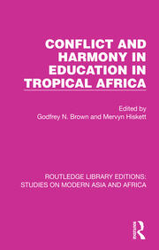 Conflict and Harmony in Education in Tropical Africa book cover