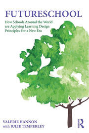 FutureSchool: How Schools Around the World are Applying Learning Design Principles For a New Era book cover