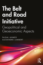 The Belt and Road Initiative: Geopolitical and Geoeconomic Aspects book cover
