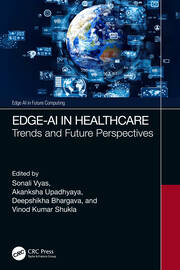 Edge-AI in Healthcare: Trends and Future Perspectives book cover