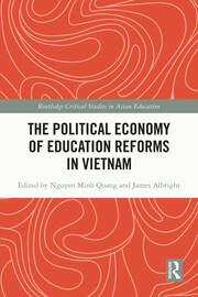 The Political Economy of Education Reforms in Vietnam book cover