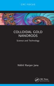 Colloidal Gold Nanorods: Science and Technology book cover