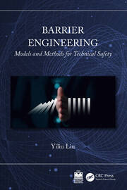 Barrier Engineering: Models and Methods for Technical Safety book cover