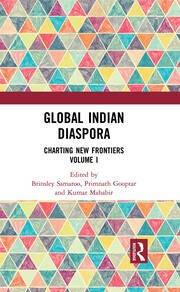Global Indian Diaspora: Charting New Frontiers (Volume I) book cover