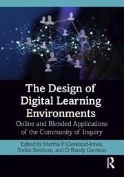 The Design of Digital Learning Environments: Online and Blended Applications of the Community of Inquiry book cover