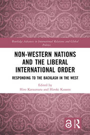 Non-Western Nations and the Liberal International Order: Responding to the Backlash in the West book cover