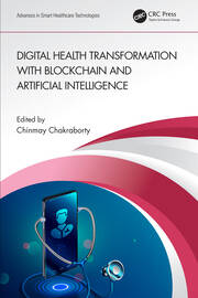 Digital Health Transformation with Blockchain and Artificial Intelligence book cover