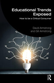 Educational Trends Exposed: How to be a Critical Consumer book cover