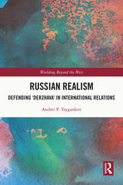 Russian Realism: Defending 'Derzhava' in International Relations book cover