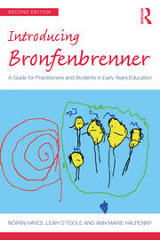 Introducing Bronfenbrenner: A Guide for Practitioners and Students in Early Years Education book cover