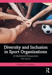 Diversity and Inclusion in Sport Organizations: A Multilevel Perspective book cover