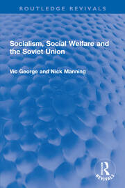 Socialism, Social Welfare and the Soviet Union book cover