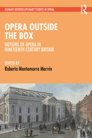 Opera Outside the Box: Notions of Opera in Nineteenth-Century Britain book cover