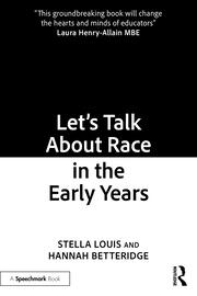 Let’s Talk About Race in the Early Years book cover