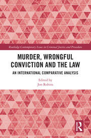 Murder, Wrongful Conviction and the Law: An International Comparative Analysis book cover
