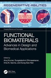 Functional Biomaterials: Advances in Design and Biomedical Applications book cover