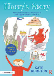 Harry's Story: A Picture Book to Raise Awareness of and Support Children with DLD book cover