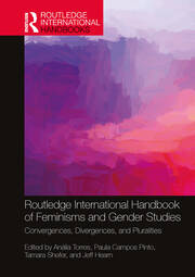 Routledge International Handbook of Feminisms and Gender Studies: Convergences, Divergences, and Pluralities book cover