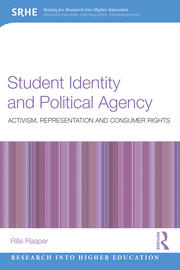 Student Identity and Political Agency: Activism, Representation and Consumer Rights book cover