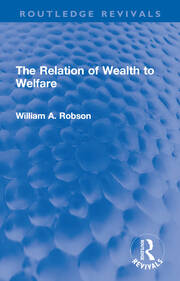 The Relation of Wealth to Welfare book cover