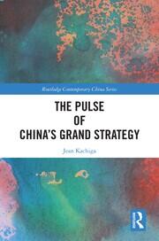 The Pulse of China’s Grand Strategy book cover