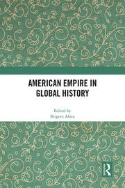 American Empire in Global History book cover