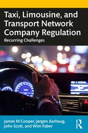 Taxi, Limousine, and Transport Network Company Regulation: Recurring Challenges book cover