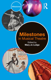 Milestones in Musical Theatre book cover