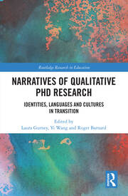Narratives of Qualitative PhD Research: Identities, Languages and Cultures in Transition book cover