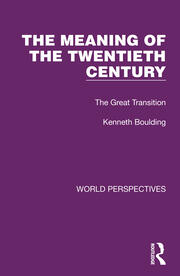 The Meaning of the Twentieth Century: The Great Transition book cover
